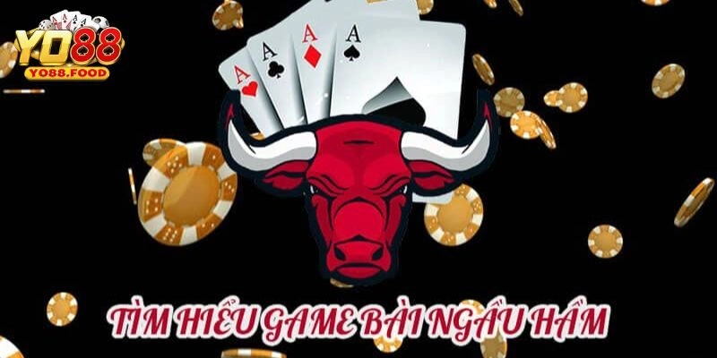 Game Bài Ngầu Hầm - Lưu Ý Cách Chơi Hiệu Quả Tại Yo88